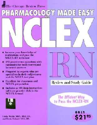 Pharmacology Made Easy for NCLEX-RN : Review and Study Guide [With Disk] (en anglais) - Pharmacology Made Easy for NCLEX-RN: Review and Study Guide [With Disk]