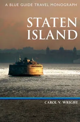 Guide bleu : Staten Island - Blue Guide: Staten Island