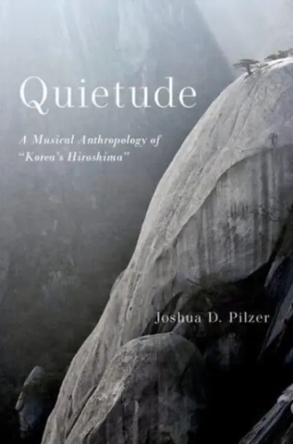 Quietude - Une anthropologie musicale du 