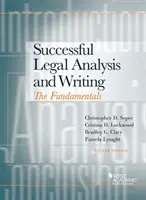 Analyse et rédaction juridiques réussies - Les fondamentaux - Successful Legal Analysis and Writing - The Fundamentals