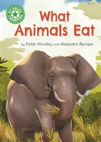Champion de la lecture : Ce que mangent les animaux - Lecture indépendante Green 5 Non-fiction - Reading Champion: What Animals Eat - Independent Reading Green 5 Non-fiction