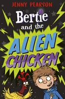 Bertie et le poulet extraterrestre - Bertie and the Alien Chicken