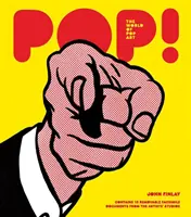 POP&nbsp;! Le monde du Pop Art - POP! The World of Pop Art