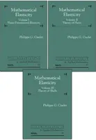 Élasticité mathématique, ensemble de trois volumes - Mathematical Elasticity, Three Volume Set