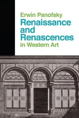 Renaissance et renaissances dans l'art occidental - Renaissance And Renascences In Western Art