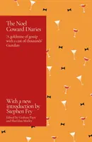 Journal de Noel Coward - Avec un avant-propos de Stephen Fry - Noel Coward Diaries - With a Foreword by Stephen Fry