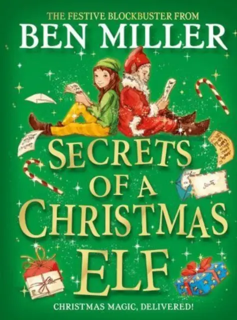 Secrets d'un lutin de Noël - Le top 10 de la magie festive de l'auteur du très populaire Journal d'un lutin de Noël. - Secrets of a Christmas Elf - top-ten festive magic from author of smash hit Diary of a Christmas Elf