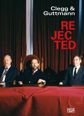 Clegg & Guttmann : Rejeté - Clegg & Guttmann: Rejected