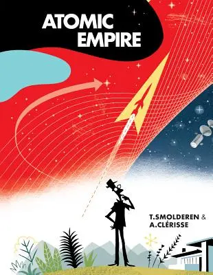 L'empire atomique - Atomic Empire