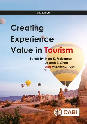 Créer une valeur d'expérience dans le tourisme - Creating Experience Value in Tourism