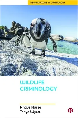 Criminologie de la faune - Wildlife Criminology