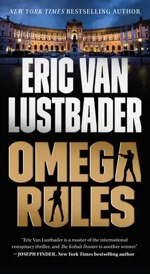 Règles de l'oméga : Un roman d'Evan Ryder - Omega Rules: An Evan Ryder Novel