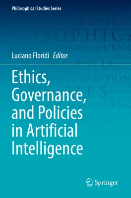 Éthique, gouvernance et politiques en matière d'intelligence artificielle - Ethics, Governance, and Policies in Artificial Intelligence