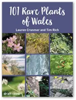 101 Plantes rares du Pays de Galles - 101 Rare Plants of Wales