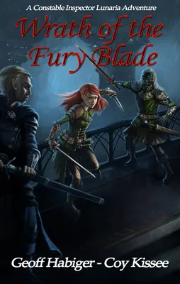 La Colère de la Lame de Fureur : Volume 1 - Wrath of the Fury Blade: Volume 1