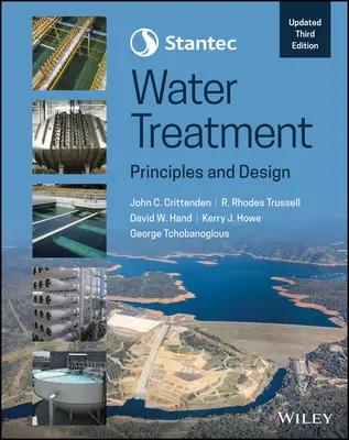 Traitement de l'eau de Stantec : Principes et conception - Stantec's Water Treatment: Principles and Design