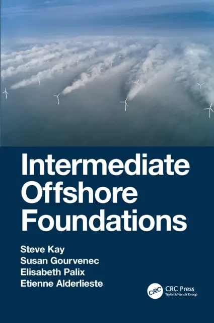 Fondations intermédiaires pour l'offshore - Intermediate Offshore Foundations