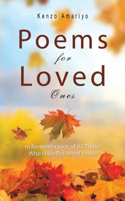 Poèmes pour les êtres chers - Poems for Loved Ones