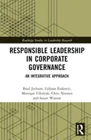 Leadership responsable dans la gouvernance d'entreprise : Une approche intégrative - Responsible Leadership in Corporate Governance: An Integrative Approach