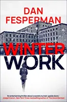 Le travail d'hiver - Winter Work