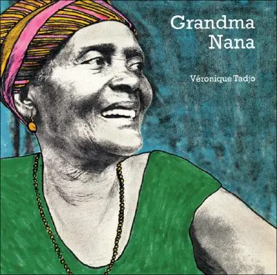 Grandma Nana (anglais) - Grandma Nana (English)