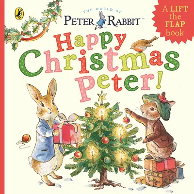 Peter Rabbit : Joyeux Noël Peter - Peter Rabbit: Happy Christmas Peter