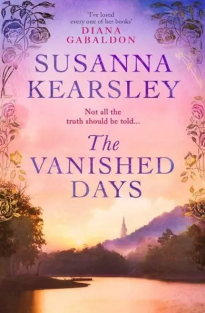 Vanished Days - « Un roman captivant et profondément romantique » RACHEL HORE - Vanished Days - 'An engrossing and deeply romantic novel' RACHEL HORE