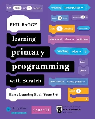 Apprendre la programmation primaire avec Scratch (Home Learning Book Years 5-6) - Learning Primary Programming with Scratch (Home Learning Book Years 5-6)