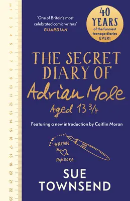 Le journal secret d'Adrian Mole âgé de 13 ans et 3/4 - Édition du 40e anniversaire avec une introduction de Caitlin Moran - Secret Diary of Adrian Mole Aged 13 3/4 - The 40th Anniversary Edition with an introduction from Caitlin Moran