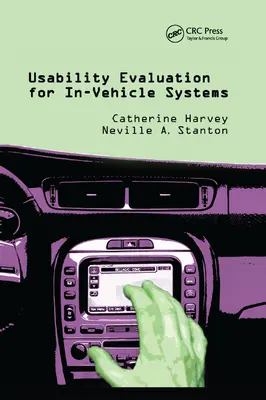 Évaluation de la facilité d'utilisation des systèmes embarqués - Usability Evaluation for In-Vehicle Systems