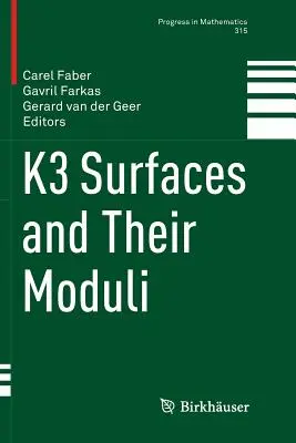 Les surfaces K3 et leurs modules - K3 Surfaces and Their Moduli