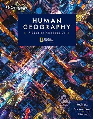 Géographie humaine : Une perspective spatiale - Human Geography: A Spatial Perspective