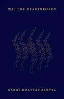 Nous, les brisés du cœur - We, the Heartbroken