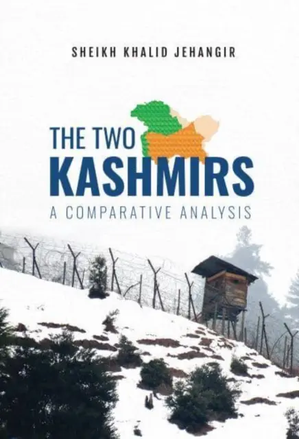 Deux Cachemires : une analyse comparative - Two Kashmirs: - A Comparative Analysis