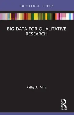 Big Data pour la recherche qualitative - Big Data for Qualitative Research