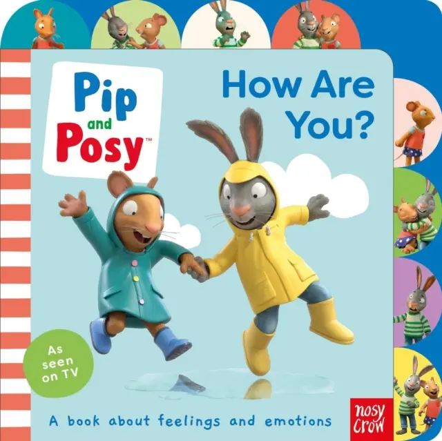Pip et Posy : Comment vas-tu ? - Pip and Posy: How Are You?