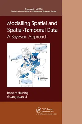 Modélisation des données spatiales et spatio-temporelles : Une approche bayésienne - Modelling Spatial and Spatial-Temporal Data: A Bayesian Approach