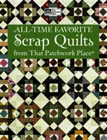 Les Scrap Quilts préférés de tous les temps - All-time Favorite Scrap Quilts