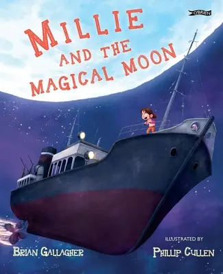 Millie et la lune magique - Millie and the Magical Moon