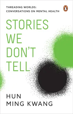 Histoires que nous ne racontons pas - Stories We Don't Tell