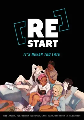 [Re]Commencer - Il n'est jamais trop tard - [Re]Start - It's Never Too Late