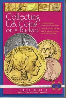 Collectionner des pièces de monnaie américaines avec un budget limité - Collecting U.S. Coins on a Budget