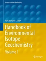 Manuel de géochimie isotopique environnementale - Handbook of Environmental Isotope Geochemistry