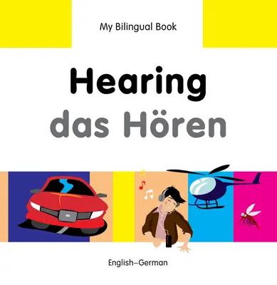 Hearing/Das Horen : Anglais-Allemand - Hearing/Das Horen: English-German