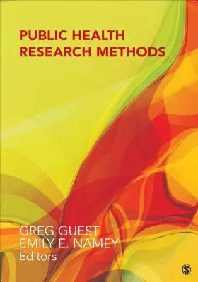 Méthodes de recherche en santé publique - Public Health Research Methods