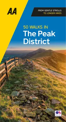 50 marches dans le Peak District - 50 Walks in Peak District