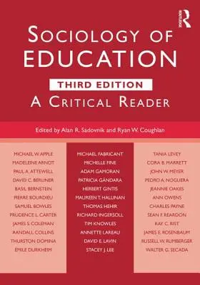 Sociologie de l'éducation : Un lecteur critique - Sociology of Education: A Critical Reader