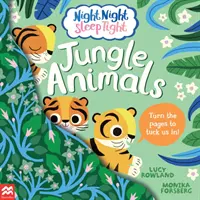 Nuit Nuit Nuit Nuit Nuit Nuit : Animaux de la jungle - Night Night Sleep Tight: Jungle Animals