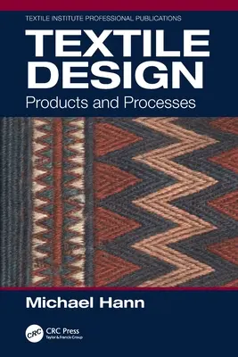 Design textile : Produits et processus - Textile Design: Products and Processes