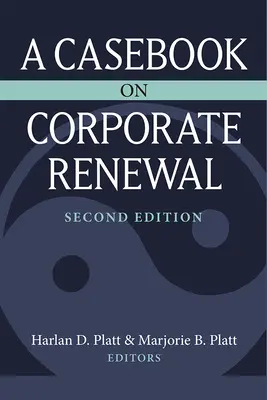 Recueil de cas sur le renouvellement des entreprises - A Casebook on Corporate Renewal